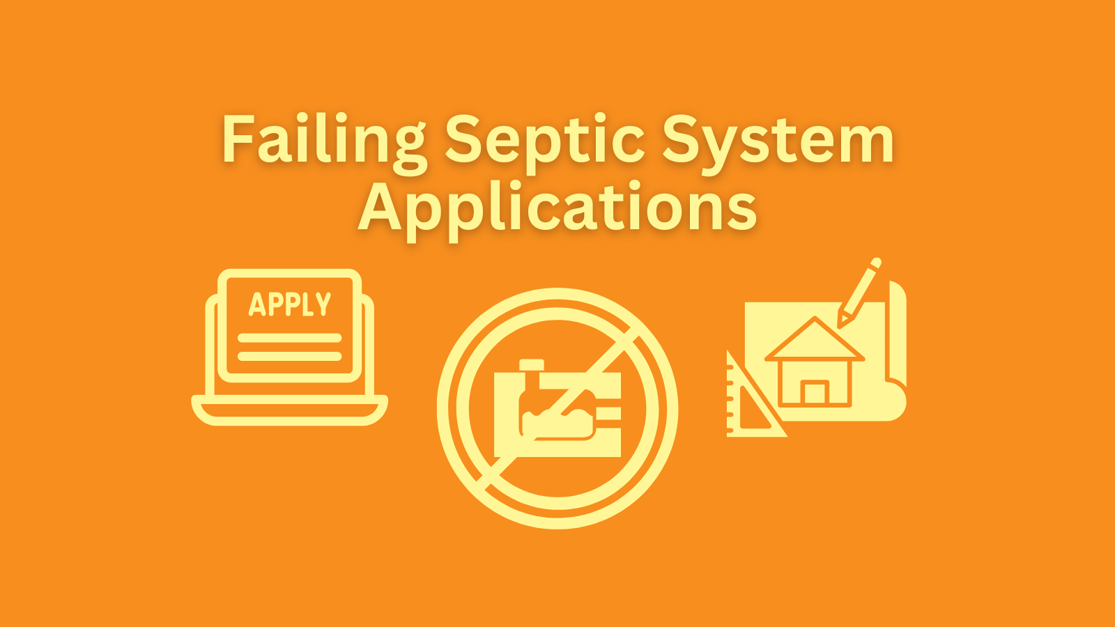 Failing Septic System Repair Application Requirements