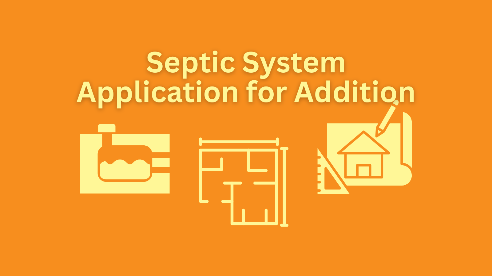 Septic System Application for Addition